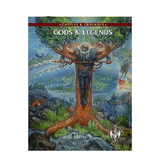 Castles & Crusades Gods and Legends