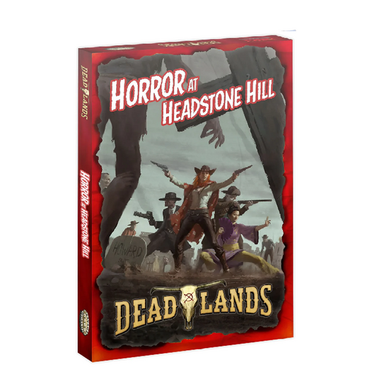 Deadlands: Horror at Headstone Hill Boxed Set