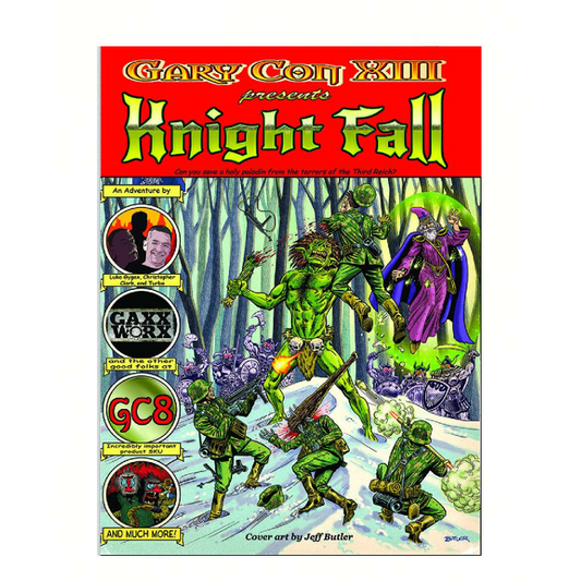 Gary Con XIII Presents Knight Fall
