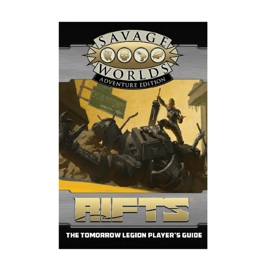 Rifts: The Tomorrow Legion Player's Guide