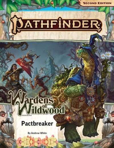 Pactbreaker - Pathfinder Adventure Path 201