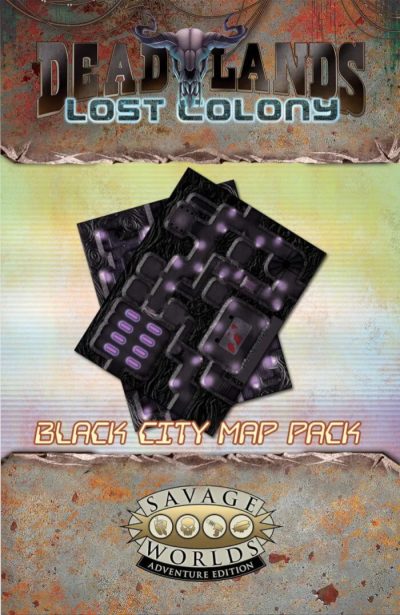 Deadlands: Lost Colony Black City Map Pack