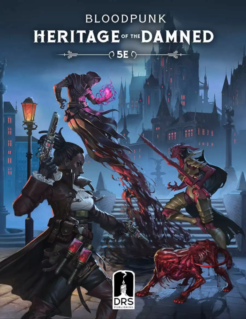 Heritage of the Damned - Bloodpunk adventure for 5E