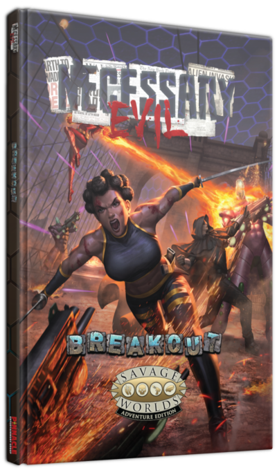 Necessary Evil Breakout