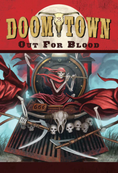 Doomtown - Out for Blood