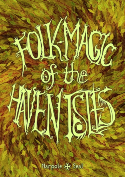 Folk Magic of the Haven Isles cover art