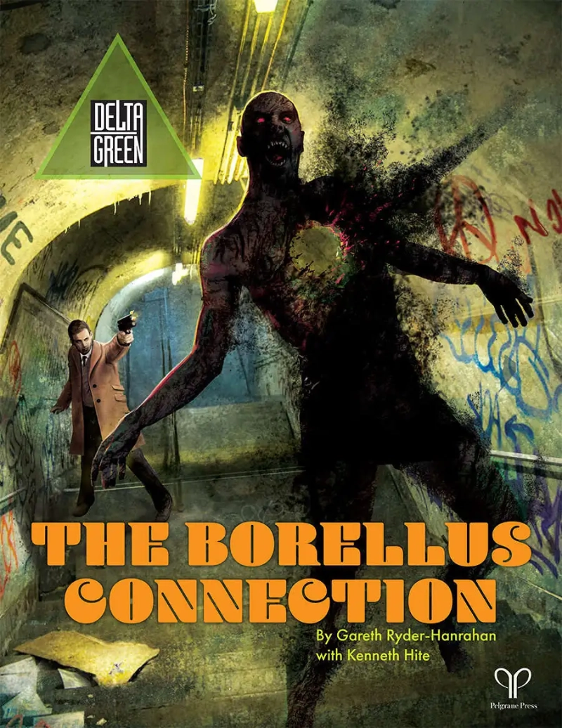 The Borellus Connection for The Fall of Delta Green