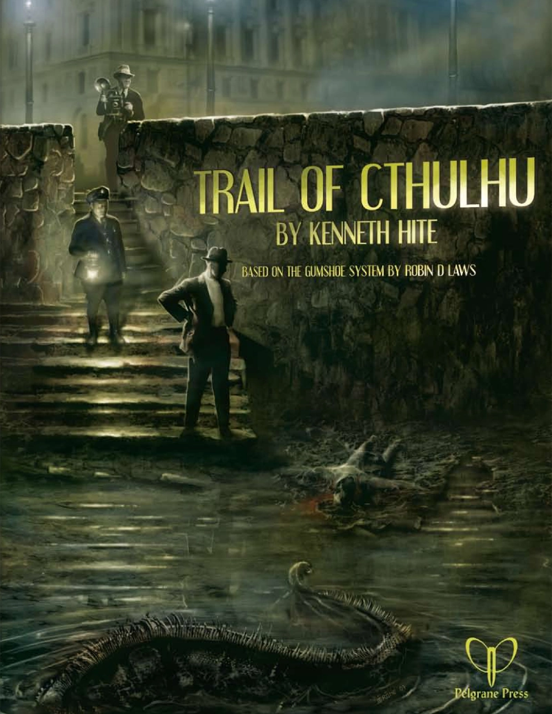 Trail of Cthulhu Core Rulebook