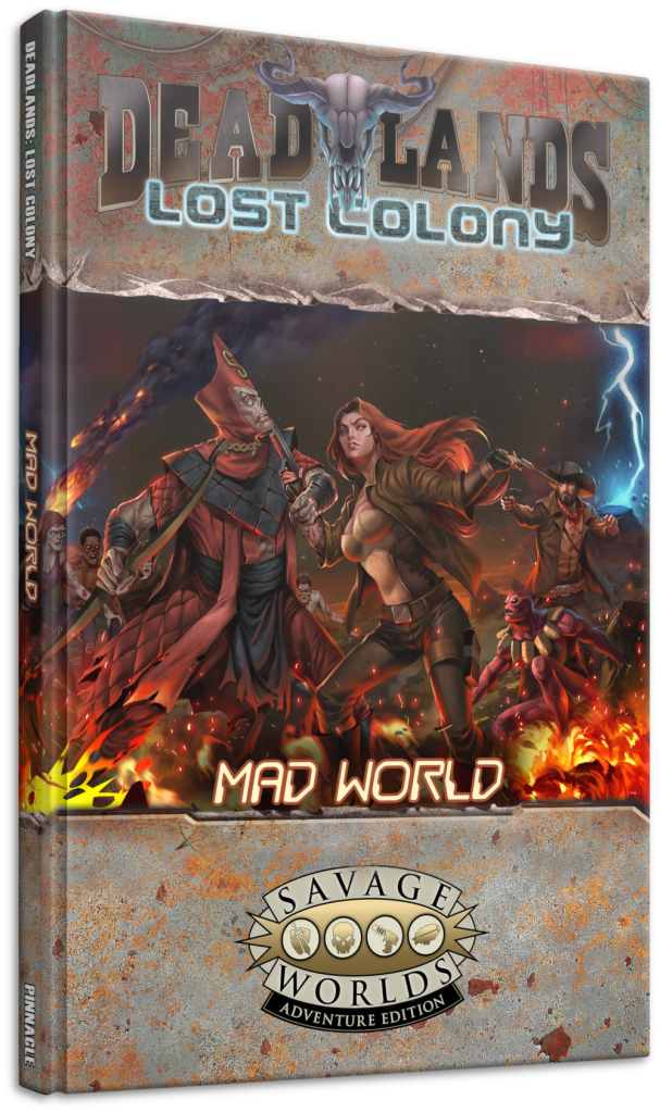 Deadlands Lost Colony Mad World book