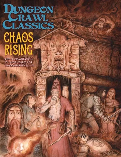 Dungeon Crawl Classics #89 Chaos Rising