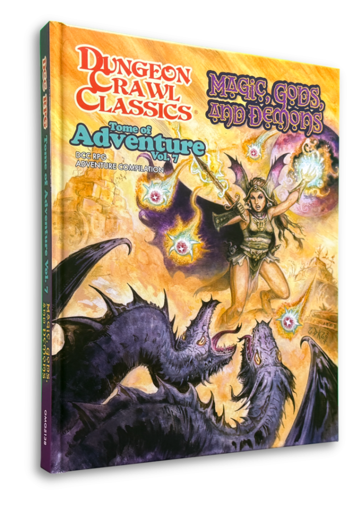 DCC Tome of Adventure Volume 7 Magic, Gods, and Demons book