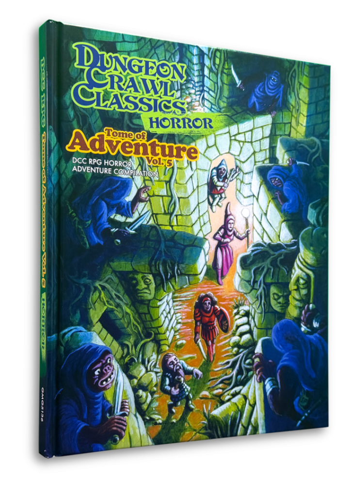 Dungeon Crawl Classics Tome of Adventure Volume 5 book - DCC Horror
