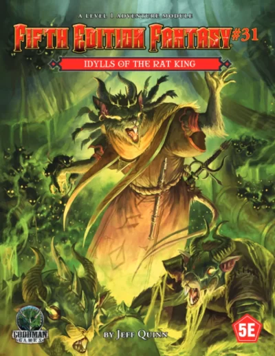 Fifth Edition Fantasy #31 Idylls of the Rat King