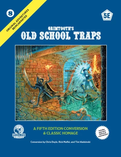 Grimtooth's Old School Traps 5E